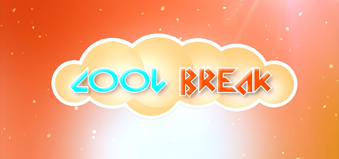 Cool & Break